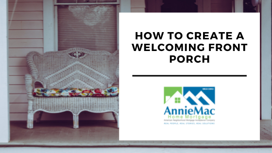 How to Create a Welcoming Front Porch